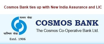 Cosmos Bank ties up with New India Assurance and LIC